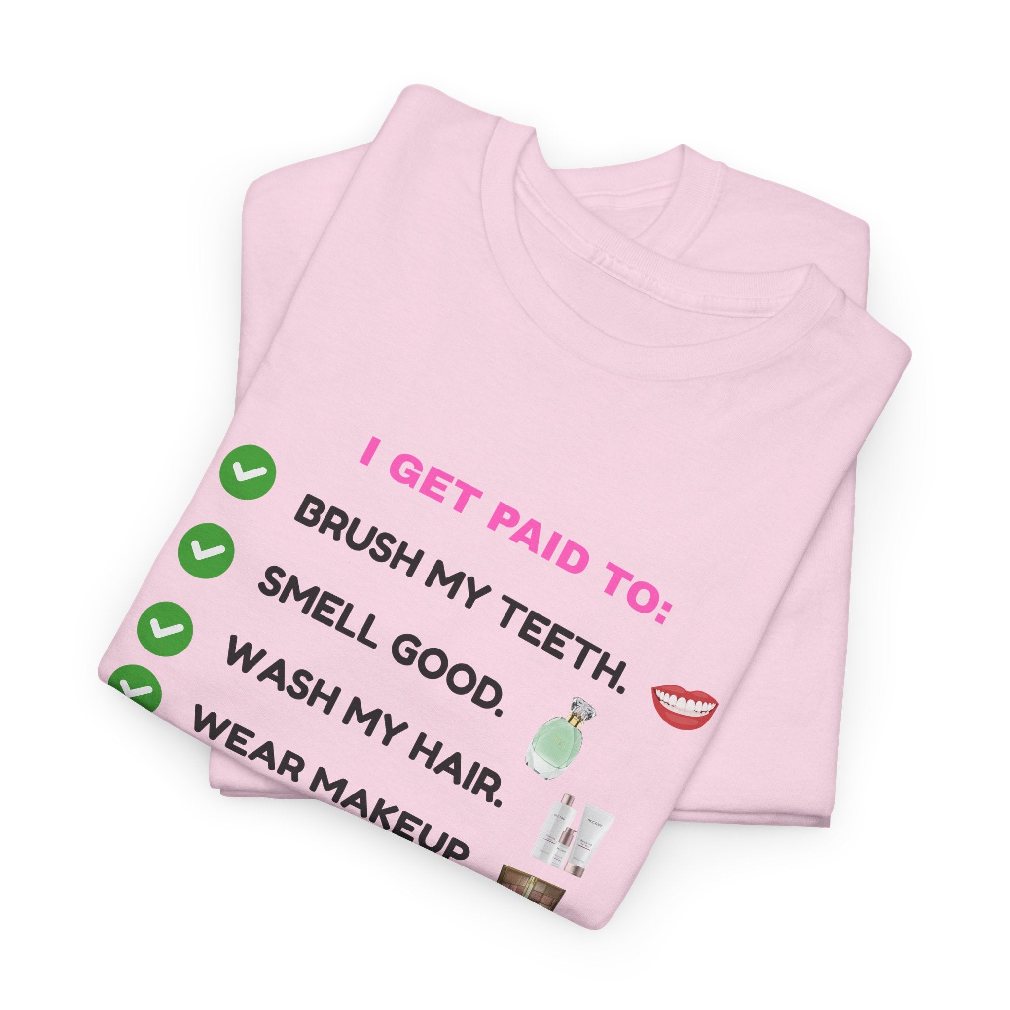 Glow Up Empire I get Paid to Confidence Coach Graphic T‑Shirt