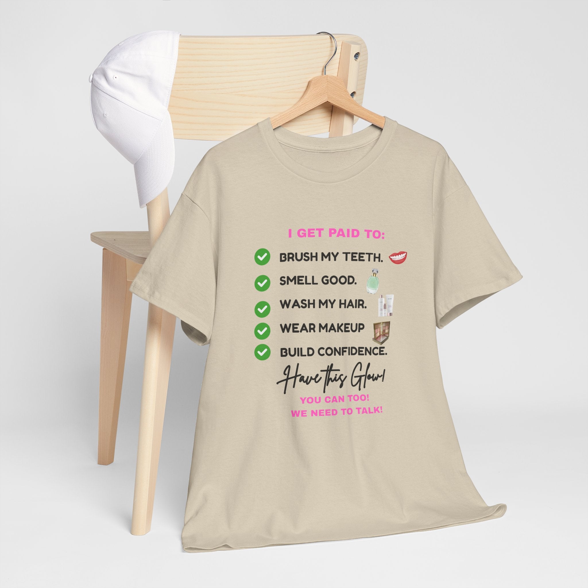Glow Up Empire I get Paid to Confidence Coach Graphic T‑Shirt