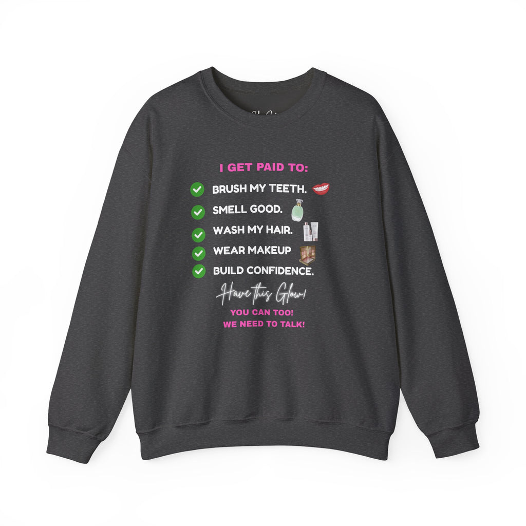 Do you get paid to... White Font Unisex Heavy Blend™ Crewneck Sweatshirt