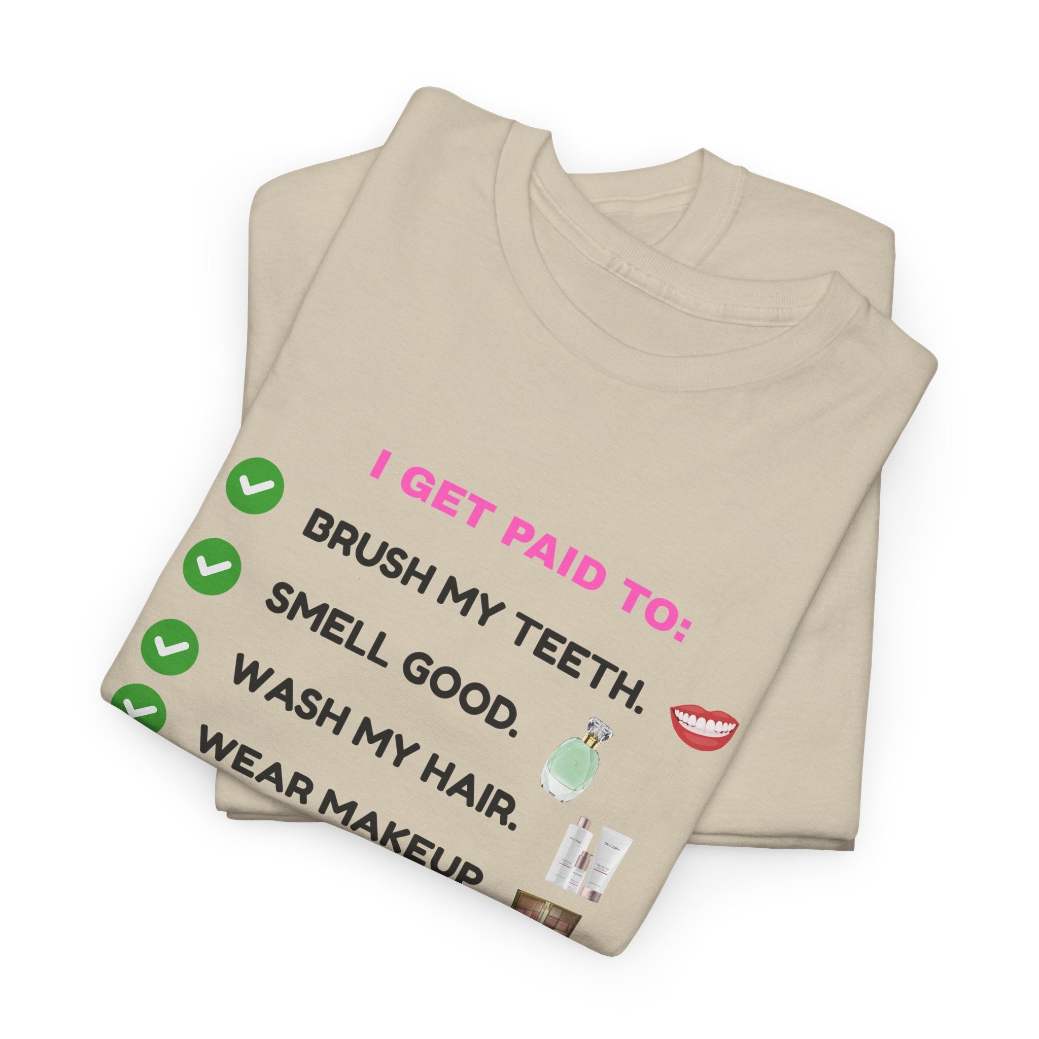 Glow Up Empire I get Paid to Confidence Coach Graphic T‑Shirt