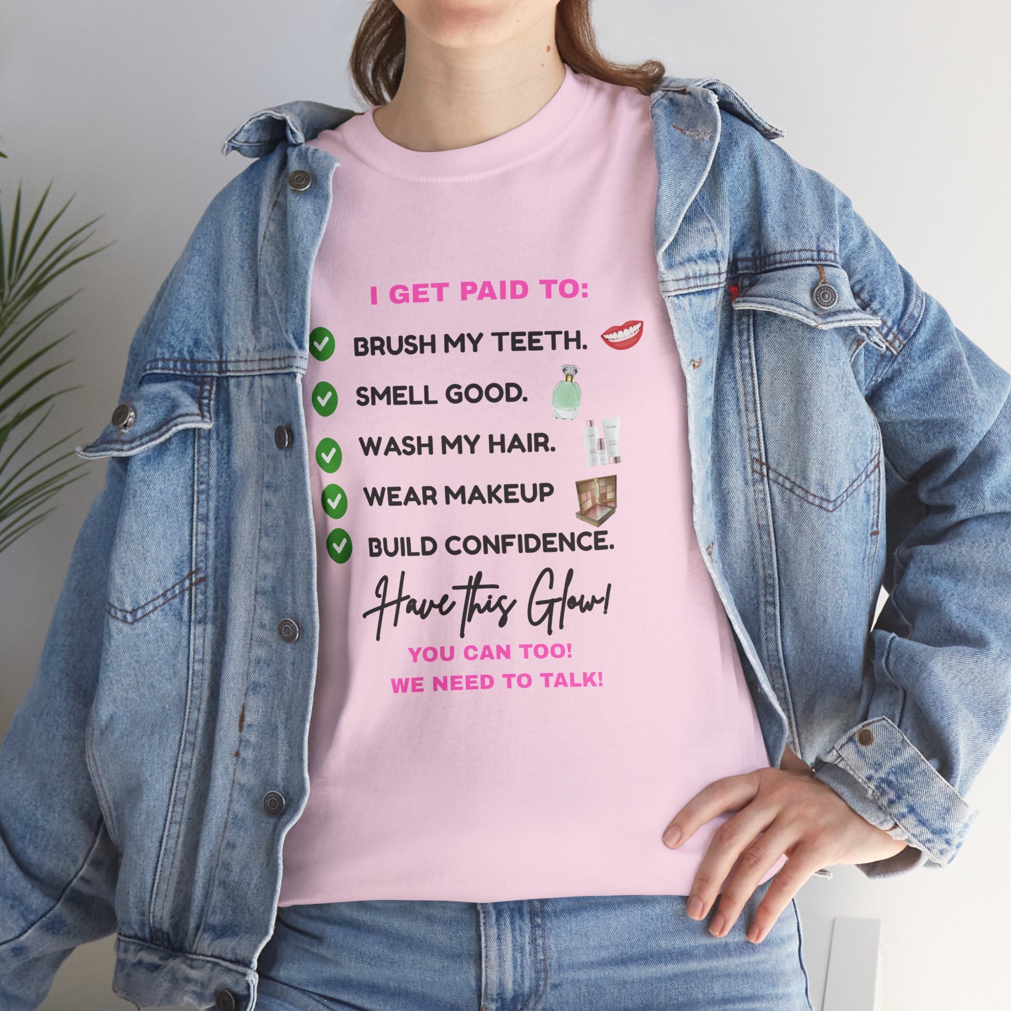 Glow Up Empire I get Paid to Confidence Coach Graphic T‑Shirt