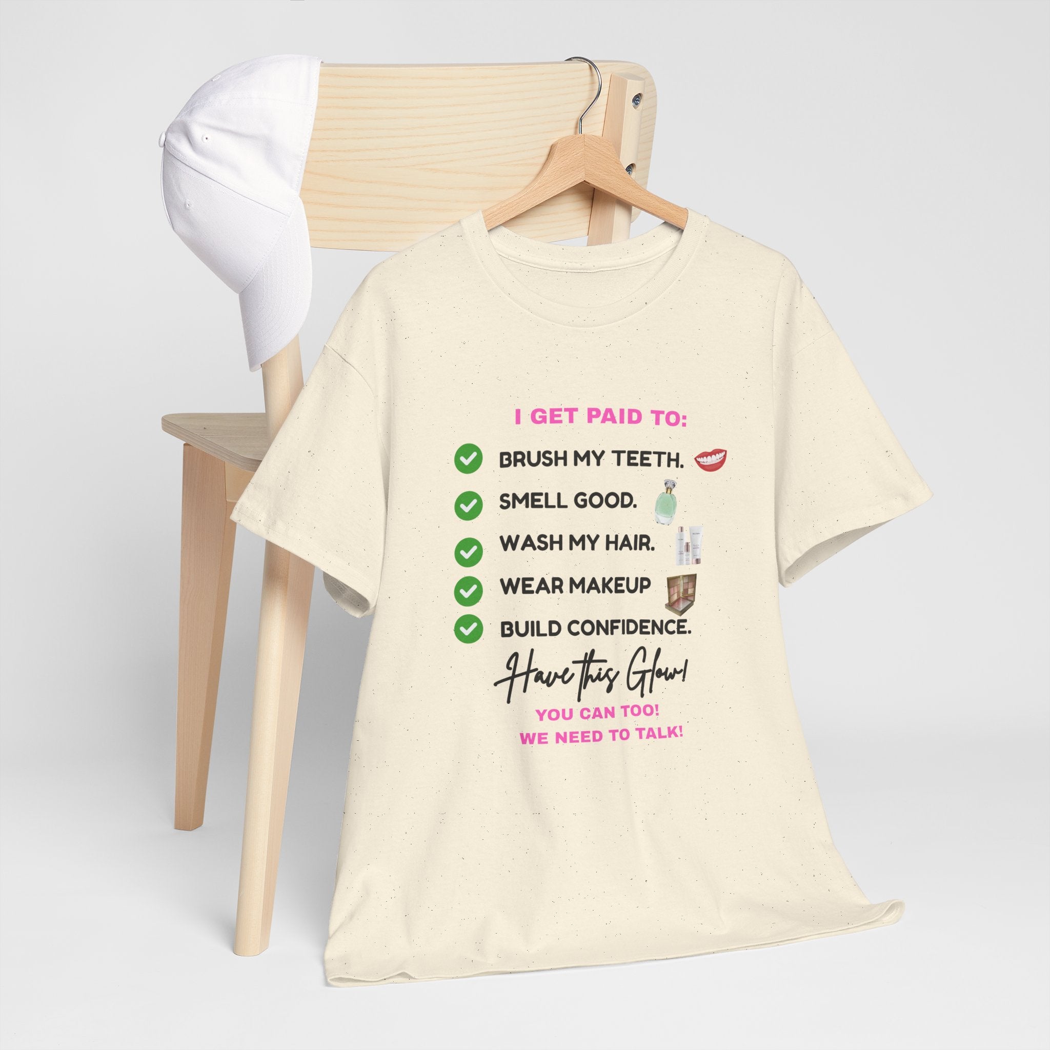 Glow Up Empire I get Paid to Confidence Coach Graphic T‑Shirt
