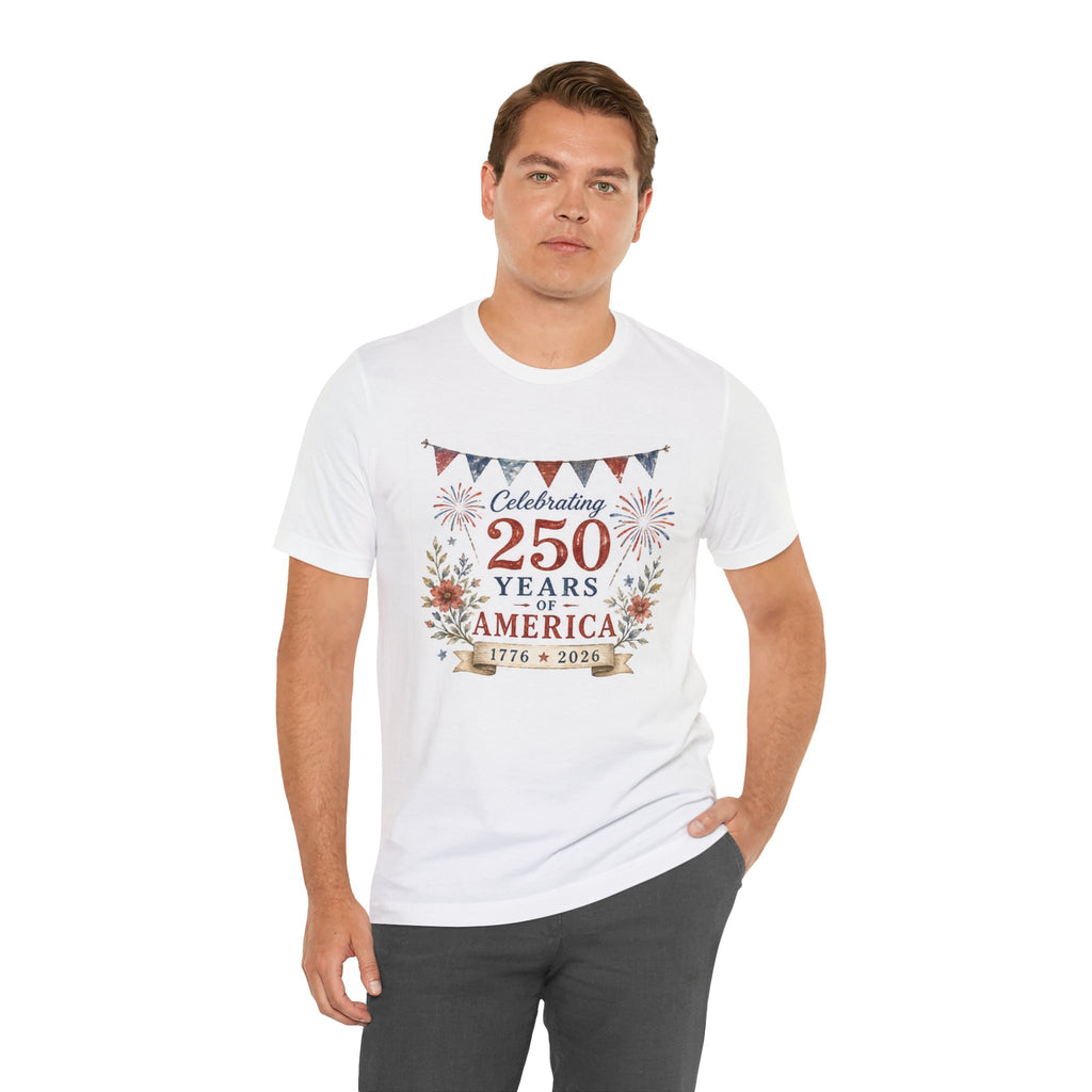 White t-shirt with "Celebrating 250 Years of America 1776-2026" design.